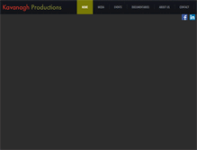 Tablet Screenshot of kavanaghproductions.com